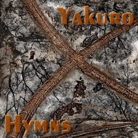 2019. Yakuro - Hymns.2002. Restore