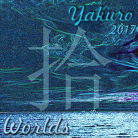 2017. Yakuro - Worlds.mp3